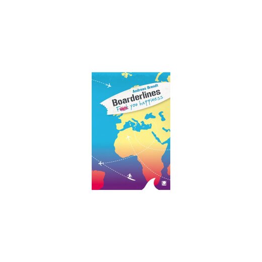Andreas Brendt Boarderlines FY Happniess  CONBOOK Verlag