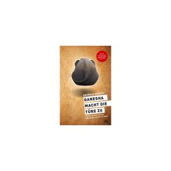 Andreas Brendt Ganesha macht die T&uuml;r zu  CONBOOK Verlag